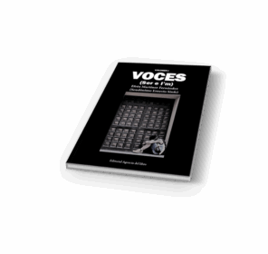 Campaña "VOCES (Ser e I´m)" de Efrén Martínez Fernández seudónimo (Ernesto Sinfe)