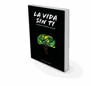 Campaña "LA VIDA SIN TI" de Alejandro González García