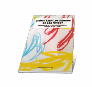Campaña "¿CÓMO LEER LOS DIBUJOS DE LOS NIÑOS? DESARROLLO DE LA EXPRESIÓN PLÁSTICA EN NIÑOS DE 2 A 7 AÑOS" de Agustina Hernández Herrero