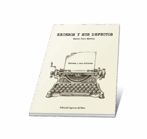 Campaña "EXCESOS Y SUS DEFECTOS" de Mario Polo Martín