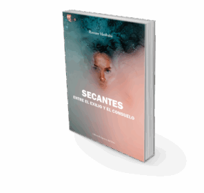 Campaña "SECANTES ENTRE EL EXILIO Y EL CONSUELO" de Hasnae Mesbahi