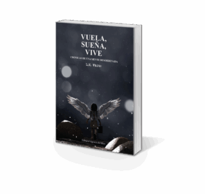 Campaña "VUELA, SUEÑA, VIVE. CRÓNICAS DE UNA MENTE DESORDENADA". L.M. White (Lorena Blanco López)