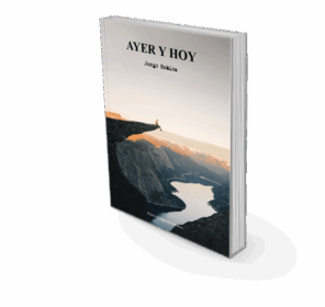 Campaña "AYER Y HOY" de Jorge ROBLES BENÍTEZ