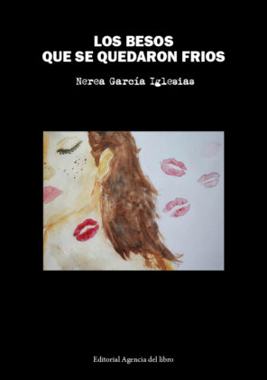 Campaña "LOS BESOS QUE SE QUEDARON FRÍOS" de Nerea García Iglesias