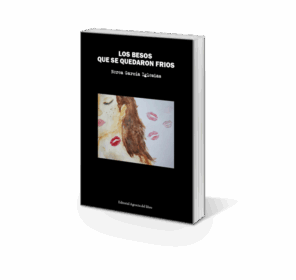 Campaña "LOS BESOS QUE SE QUEDARON FRÍOS" de Nerea García Iglesias