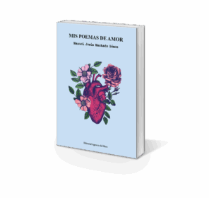 Campaña "MIS POEMAS DE AMOR" de Manuel Jesús Machado Gómez