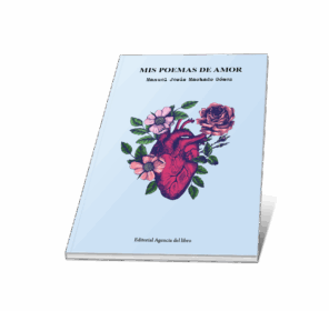 Campaña "MIS POEMAS DE AMOR" de Manuel Jesús Machado Gómez