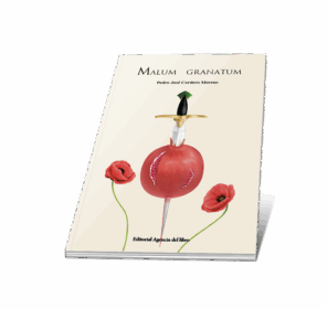 Campaña "MALUM GRANATUM" de Pedro José CORDERO MORENO