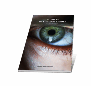 Campaña "EL POETA DE OJOS VERDES" de Iker NAVEIRA LÓPEZ