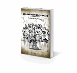 Campaña "LOS SENDEROS DE ÉNNATH" de Carlos SANTOS BARRANCO