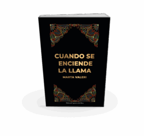 Campaña "CUANDO SE ENCIENDE LA LLAMA" de Marta Valeri