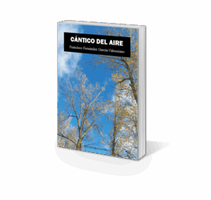 Campaña "CÁNTICO DEL AIRE" de Francisco Fernández García-Valenciano