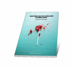 Campaña "HISTORIA DE UN CORAZÓN ESTRELLADO" de Arianna Valvara (Andrea Macarro Mollinedo)