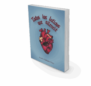 Campaña "TODOS LOS LATIDOS QUE SILENCIÉ" de Jennifer Malhaber Pérez