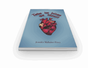 Campaña "TODOS LOS LATIDOS QUE SILENCIÉ" de Jennifer Malhaber Pérez