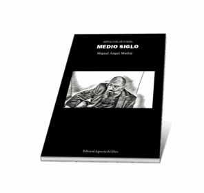 Campaña "MEDIO SIGLO" de Miguel Ángel Mudoy