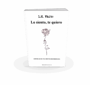 Campaña "LO SIENTO, TE QUIERO" de L.M. WHITE (Lorena Blanco López)